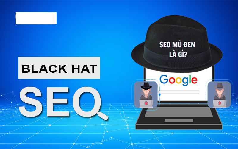 Những Cách Nhận Biết Black Hat SEO Backlink